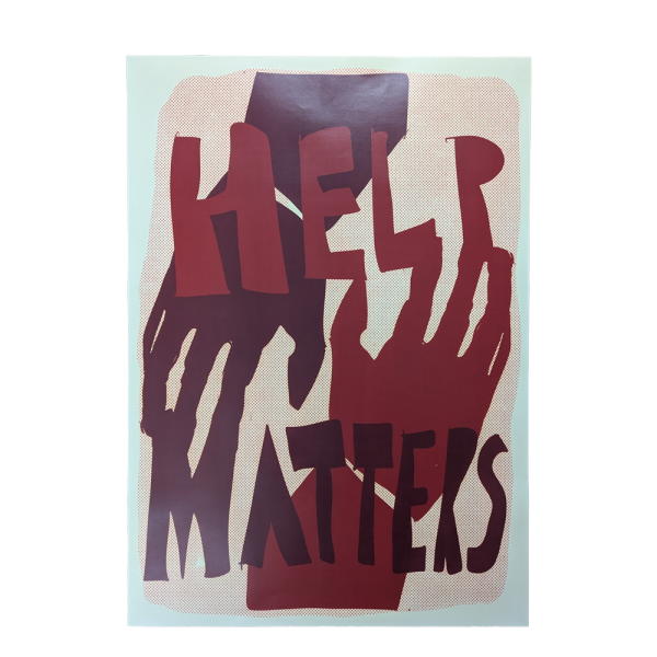 Poster - Patrick Muczczek - Help matters (DIN A2)