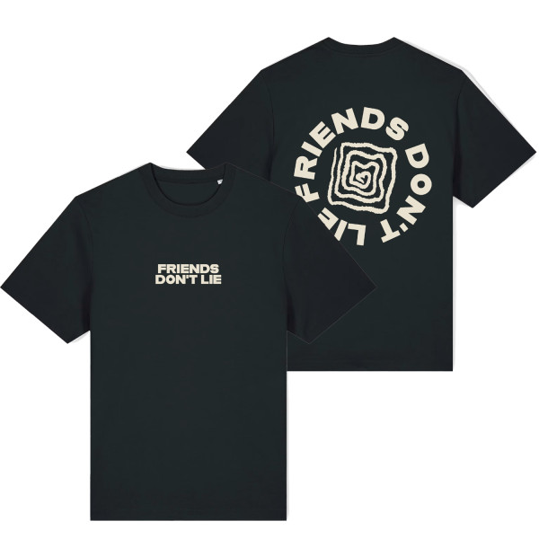 Friends Don't Lie - T-Shirt - Zenit der Dramaturgie, schwarz