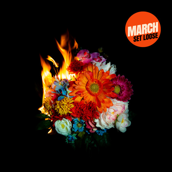 MARCH - Set Loose (CD)