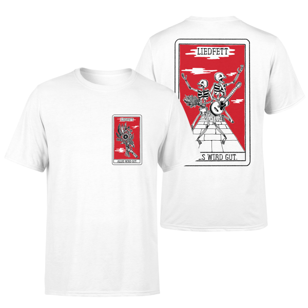 Weißes T-Shirt mit schwarz, rotem Print: vorne ein stilisierter Blumenstrauss mit „Liedfett – Alles wird gut.“ Hinten zwei Skelette auf einem Weg. Eins mit Gitarre, eins mit Blumenstrauß – unter der Aufschrift „Liedfett“, darunter „Alles wird gut"